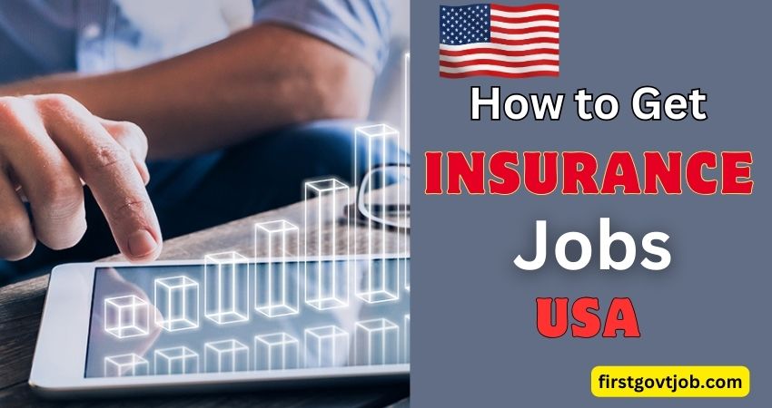 How to Apply for Insurance Jobs in USA