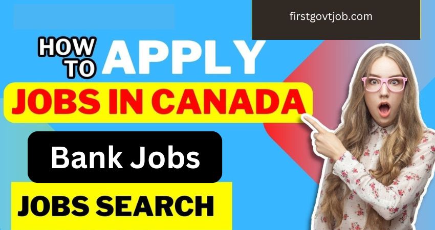 Bank Jobs in Canada