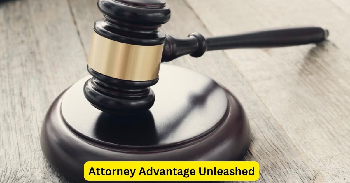 Attorney Advantage Unleashed: Strategies for Legal Triumph