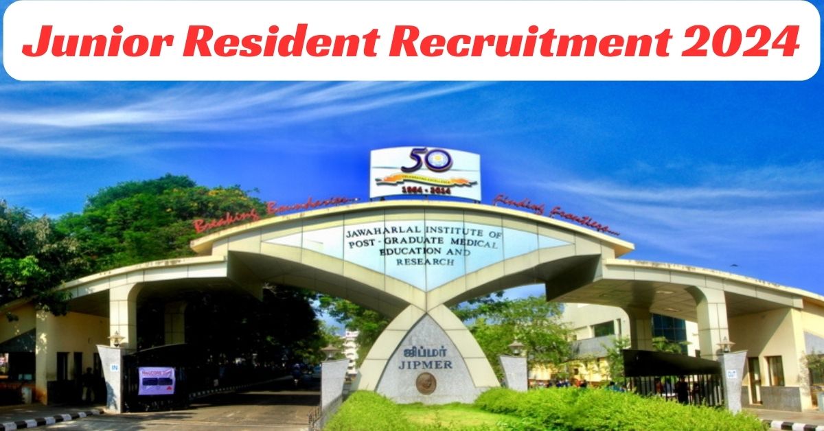 Junior Resident Recruitment 2024