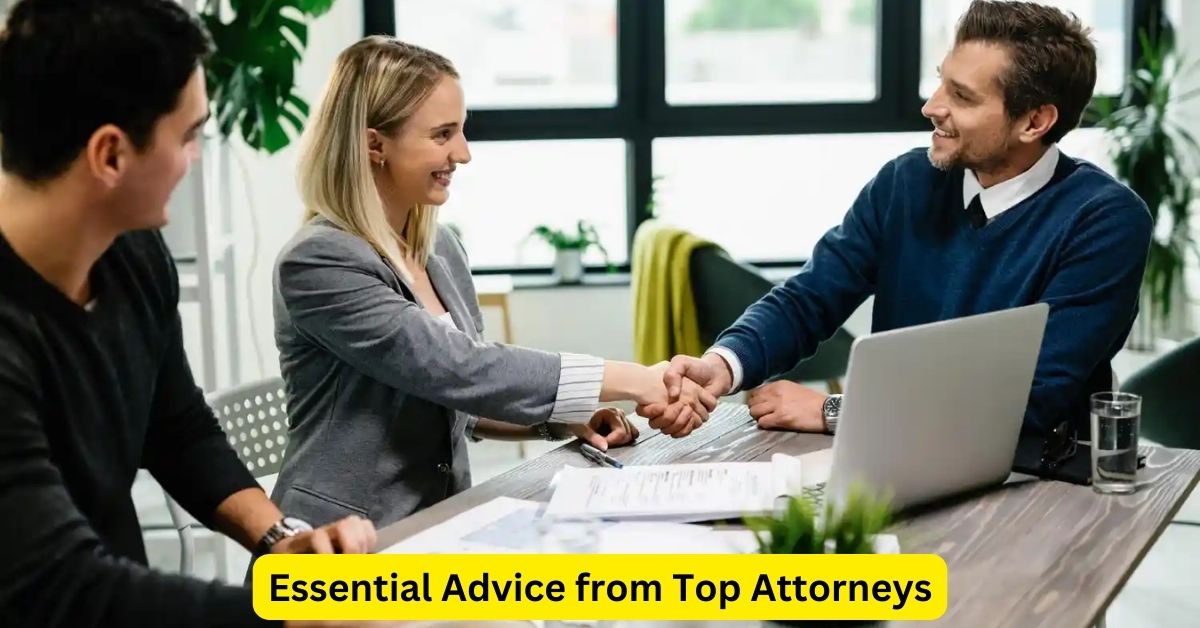 Legal Insights: Essential Advice from Top Attorneys