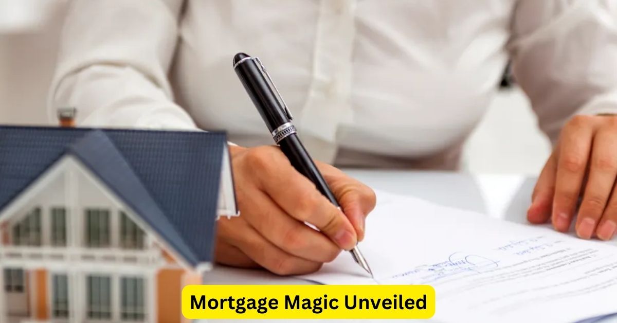 Mortgage Magic Unveiled: Insider Tips for Smart Buyers