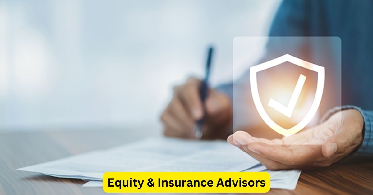 Equity & Insurance Advisors: Building Wealth and Protecting Your Assets