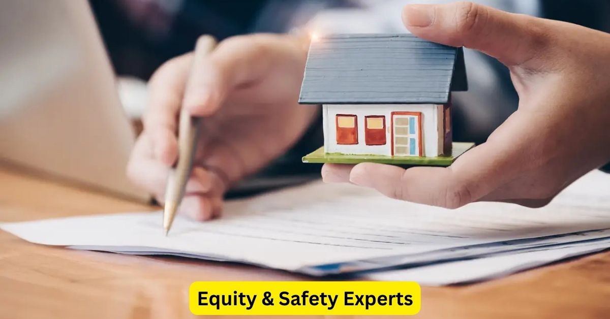 Equity & Safety Experts: Securing Your Home Investment