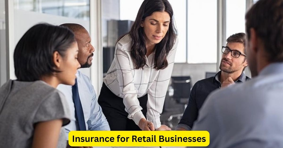 Insurance for Retail Businesses: Ensuring Protection and Continuity