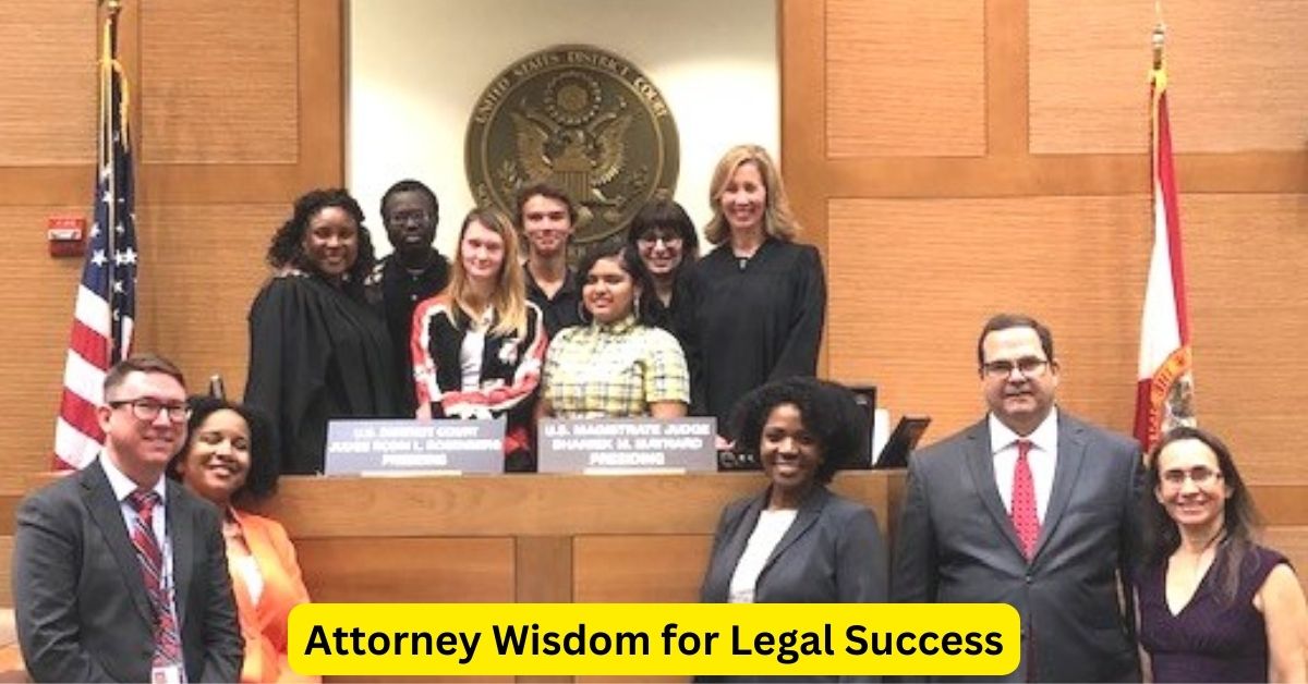 Legal Legends Uncovered: Attorney Wisdom for Legal Success