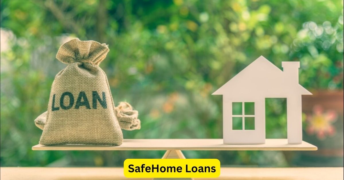 SafeHome Loans: Securing Your Path to Homeownership